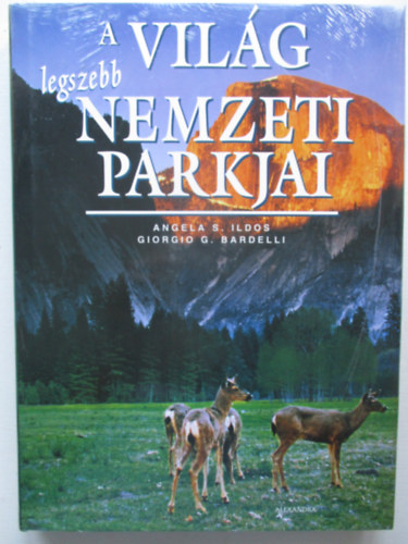 A világ legszebb nemzeti parkjai
