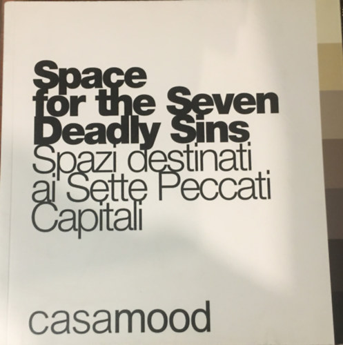 Space for the Seven Deadly Sins: Casamood / Spazi destinati ai Sette Peccati Capitali: Libros.