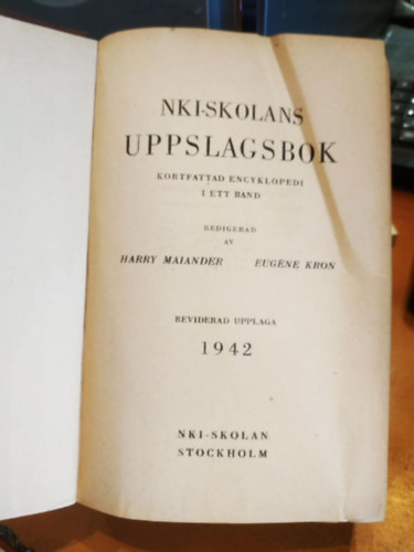 Eugne Kron Harry Maiander - NKI-Skolans uppslagsbok - kortfattad encyklopedi i ett band (NKI-Skola enciklopdija - tmr lexikon egy ktetben)