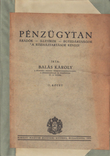 P�nz�gytan-�rad�k-illet�kek-egyed�rus�gok.A k�zh�ztart�sok rendje