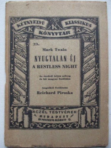 Mark Twain - Nyugtalan éj (Kétnyelvű klasszikus könyvtár 23.)- magyar-angol tükörfordítás