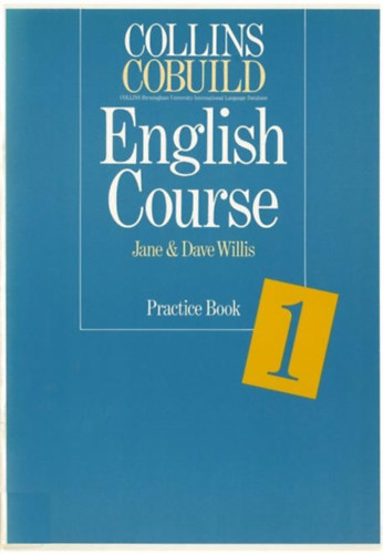 Jane & Dave Willis - Collin Cobuild English Course Practice Book 1