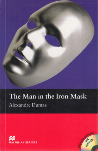 Alexandre Dumas - The Man in the Iron Mask (Macmillan Readers- Beginner Level)