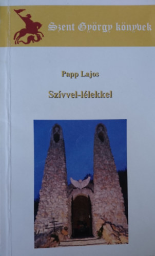 Papp Lajos - Szívvel-lélekkel