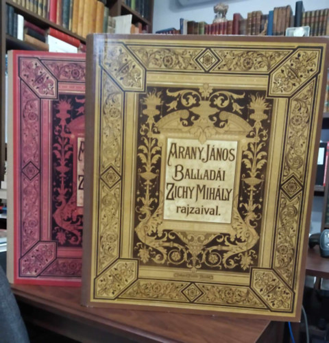 Arany J�nos - Arany J�nos ballad�i Zichy Mih�ly rajzaival I-II.