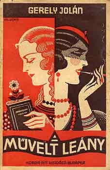 Gergely Jolán - A művelt leány
