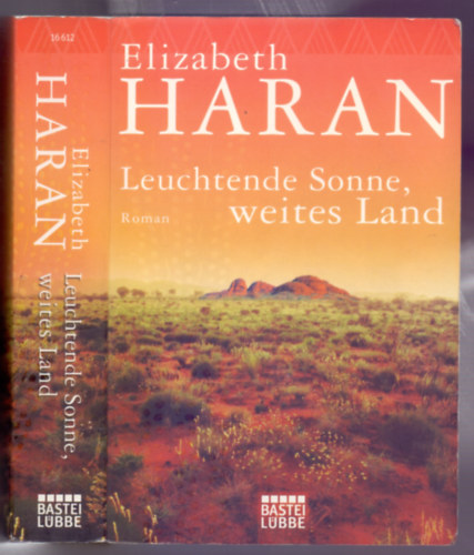 Elizabeth Haran - Leuchtende Sonne, weites Land