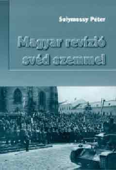 Solymossy P�ter - Magyar rev�zi� sv�d szemmel