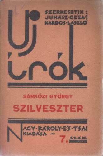 S�rk�zi Gy�rgy - Szilveszter (�j �r�k 7.)