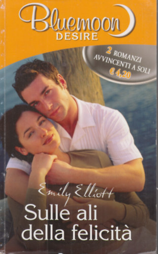 Emily Elliott - Sulle ali della felicita