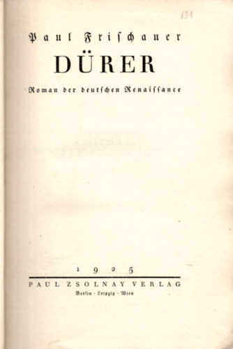 Paul Frischauer - Dürer (német életrajzi könyv)