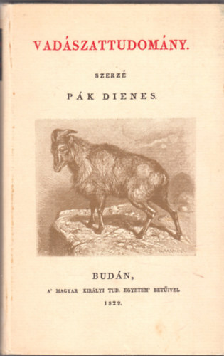 Pák Dienes - Vadászattudomány