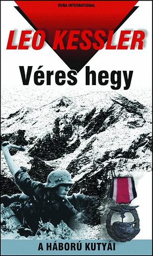 Leo Kessler - Vres hegy