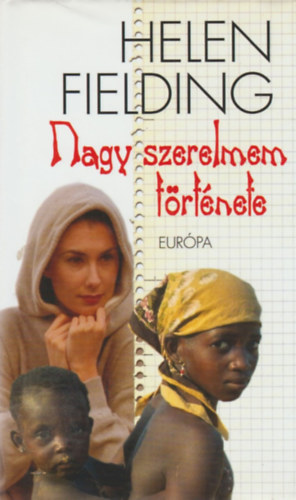 Helen Fielding - Nagy szerelmem t�rt�nete