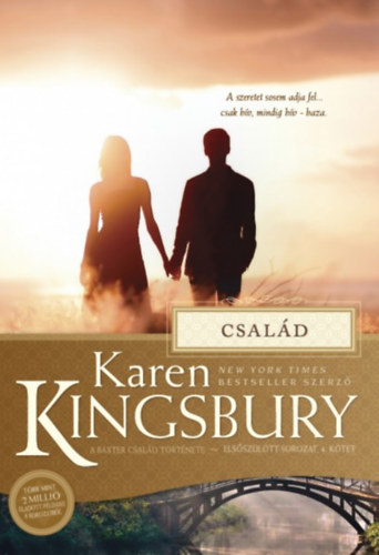 Karen Kingsbury - Csal�d