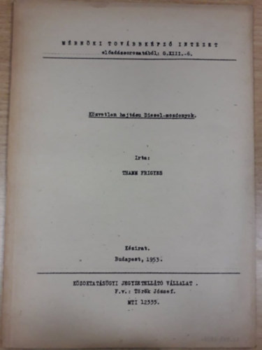 Thamm Frigyes - K�zvetlen hajt�su diesel-mozdonyok