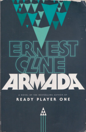 Ernest Cline - Armada