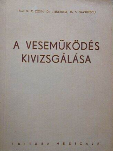 I. Bulbuca, S. Gavrilescu C. Zosin - A vesemkds kivizsglsa