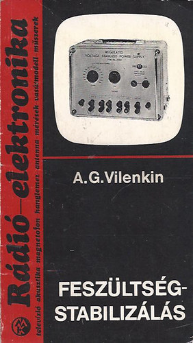A. G. Vilenkin - Feszültségstabilizálás