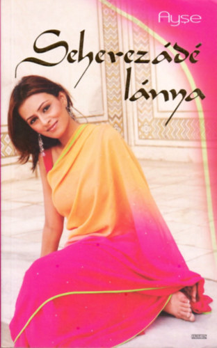 Ayşe - Seherezádé lánya