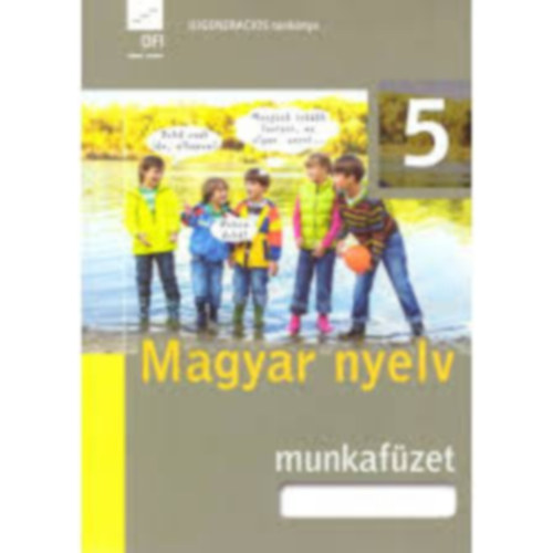 dr. Baranyai Katalin - MAGYAR NYELV 5. MUNKAF�ZET (FI-501010502/1)