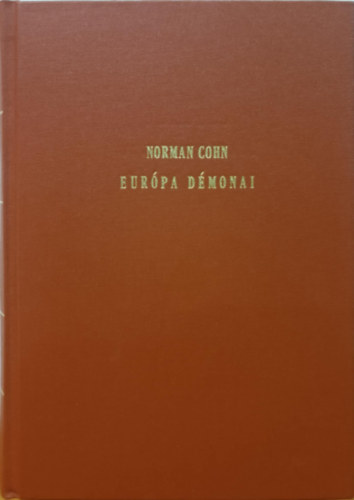 Norman Cohn - Eur�pa d�monai (A boszork�ny�ld�z�s t�rt�nete)