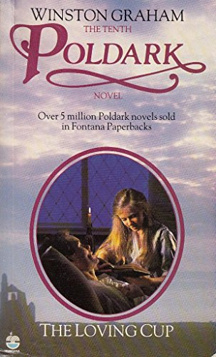 Winston Graham - The Loving Cup - A Novel of Cornwall