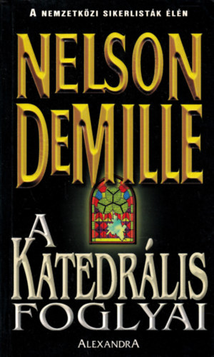 Nelson DeMille - A katedrlis foglyai