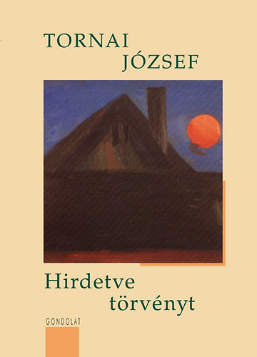 Tornai Jzsef - Hirdetve trvnyt