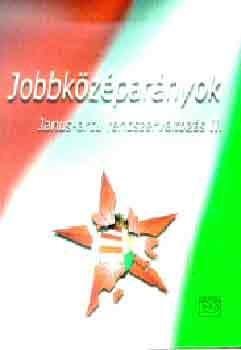 Körmendy Zsuzsanna (szerk.) - Jobbközéparányok (Janus-arcú rendszerváltozás II.)