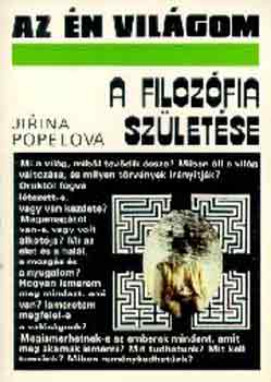 Jirina Popelová - A filozófia születése