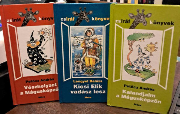 Lengyel Balázs Petőcz András - 3 kötet a Zsiráf könyvek sorozatból: Kalandjaim a Mágusképzőn, Kicsi Elik vadász lesz, Vészhelyzet a Mágusképzőn