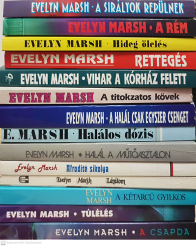 Evelyn Marsh - 14 db Evelyn Marsh regny: A csapda, Tlls,A ktarc gyilkos,Lzlom,Hideg lels, Afrodit sikolya, Hall a mtasztalon, Hallos dzis, A hall csak egyszer csenget, A titokzatos kvek,Vihar a krhz felett, rettegs,hideg 