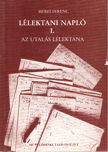 Mrei Ferenc - Llektani napl I-III.