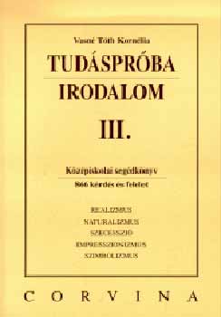 Vasn� T�th Korn�lia - Tud�spr�ba. Irodalom III.