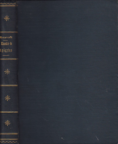 Moravcsik Ernő Emil dr. - Elmekór- és gyógytan