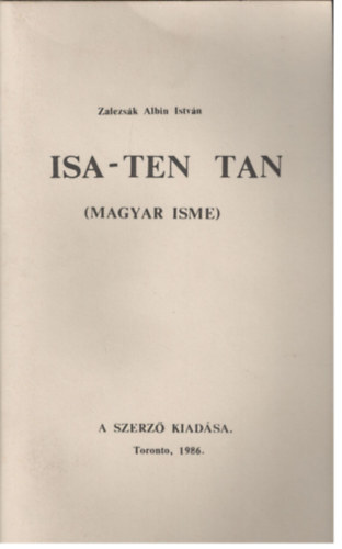Zalezsk Albin Istvn - Isa-ten tan (magyar isme)