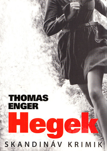 Thomas Enger - Hegek