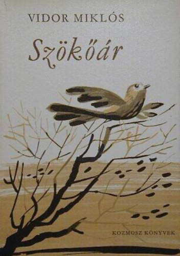 Kass János illuszt. Vidor Miklós - Szökőár - Kass János rajzaival (Harmadik, átdolgozott kiadás)