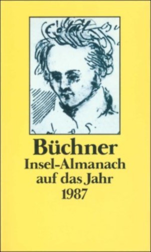 Thomas Michael Mayer - Insel-Almanach auf das Jahr 1987: Georg B�chner