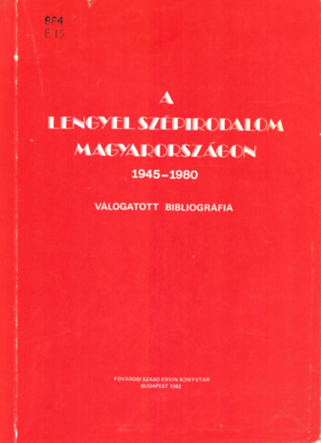 A lengyel szpirodalom Magyarorszgon 1945-1980