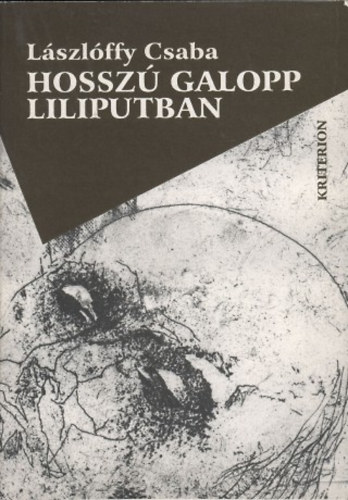 L�szl�ffy Csaba - Hossz� galopp Liliputban