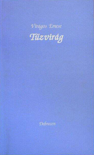 Virágos Emese - Tűzvirág