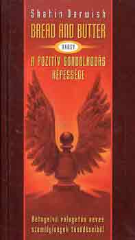 Shahin vál. Darwish - Elemózsia-aforizmagyűjtemény; Bread and Butter-aphorisms