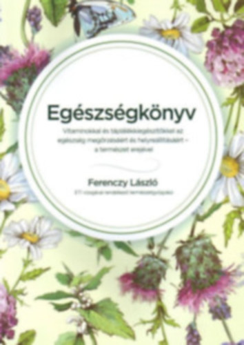 Ferenczy L�szl� - Eg�szs�gk�nyv