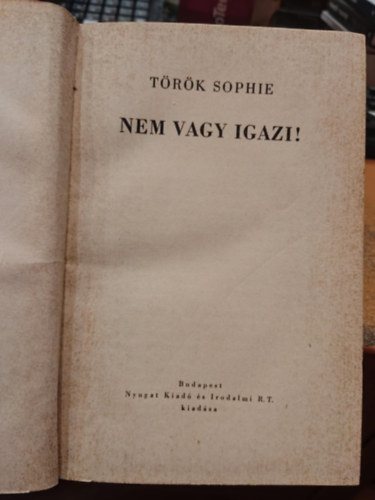 T�r�k Sophie - Nem vagy igazi!