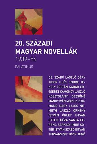 20. szzadi magyar novellk 1939-1956