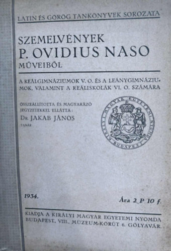 dr. Jakab J�nos - Szemelv�nyek P. Ovidius Naso m�veib�l