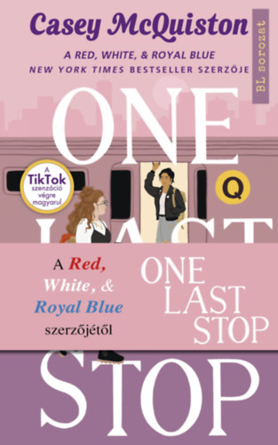 Casey McQiston - One last stop - Egy utolsó megálló