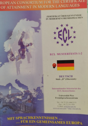 Pécsi Egyetemi Könyvkiadó - Ecl Mustertests 1-2 Deutsch Stufe D